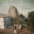 Quero quero choro - Pochette